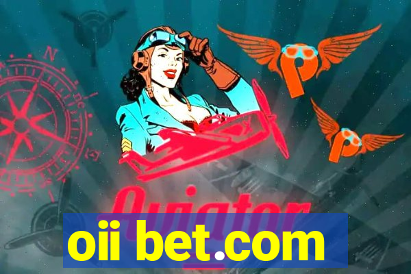oii bet.com